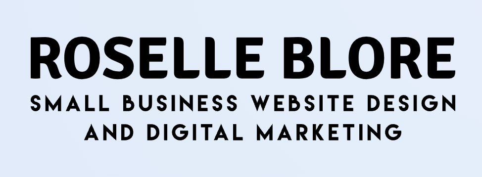 Small Business Website Design & Digital Marketing | Roselle Blore